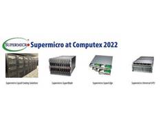 
      
      Computex 2022: Supermicro CEO Keynote updates industry 
      
      