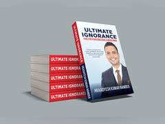 
      
      Ultimate Ignorance by Hraadyesh Kumar Namdeo 
      
      
