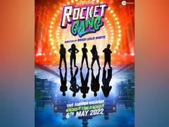
      
      Aditya Seal-starrer 'Rocket Gang' set to release on May 6, 2022
      
      