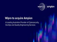 
      
      Wipro to acquire Australian cybersecurity provider Ampion
      
      