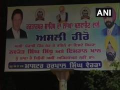 
      
      Posters hailing Navjot Singh Sidhu and Pak PM for Kartarpur...
      
      