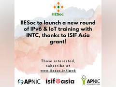 
      
      IIESoc to launch a new round of IPv6 &amp;IoT training,...
      
      