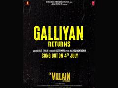 
      
      Ek Villain Returns: First song Galliyan Returns to out on 4 july
      
      