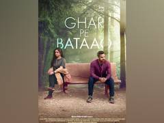 
      
      'Ghar Pe Bataao' is India's first single take feature film
      
      