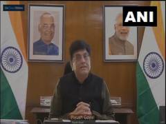 
      
      Piyush Goyal calls for working towards ensuring India's...
      
      