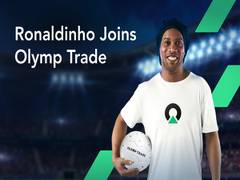 
      
      Ronaldinho joins Olymp Trade as an Ambassador
      
      
