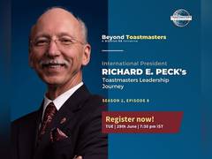 
      
      Toastmasters International President to deliver a Session on...
      
      