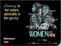 
      
      Women Like Her: Discovery Channel chat-show series 
      
      