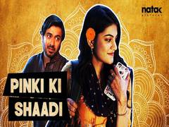 
      
      'Pinki ki shaadi', A new comedy short film by Natak Pictures,...
      
      