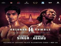 
      
      Vijender Singh to take on Charles Adamu in Rotunda Rumble 2 debut
      
      