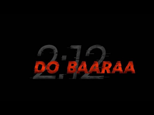 Announcement poster of 'Dobaaraa' (Image source: Instagram)