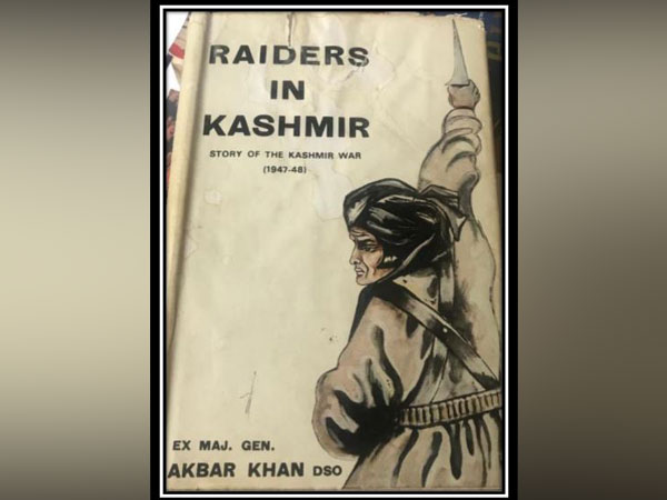 Pakistan's retired Major General Akbar Khan has penned a book 'Raiders in Kashmir' admitting the role of Pakistan in the conflict in Kashmir.