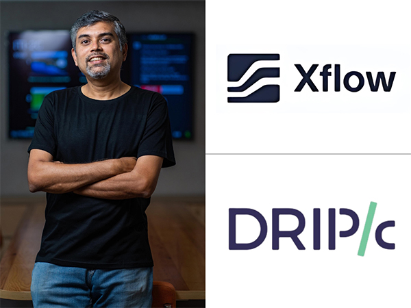 Xflow integrates with Drip Capital to Transform Cross-Border Payments for Over 9,000 SMEs