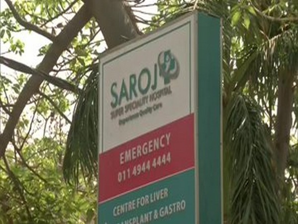 Saroj Hospital in Delhi. 