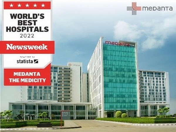 Medanta Gurugram recognized as The Best Private Hospital in India Third Time in A Row World's Best Hospitals 2022