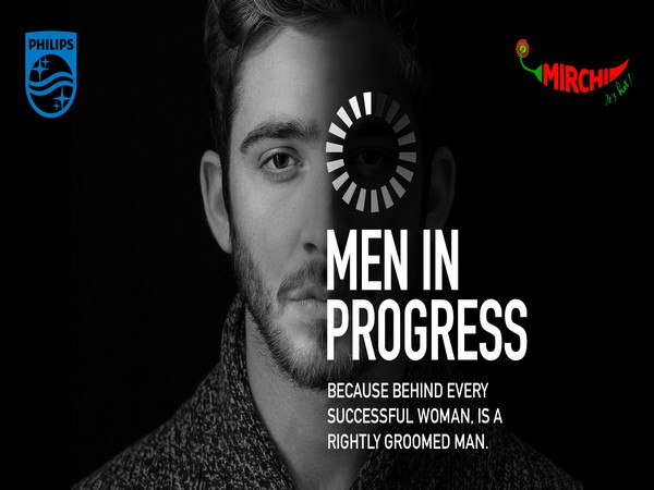 Philips Men's Grooming join hands this International Women's Day, for their uniquely crafted campaign - 'Men in Progress'.