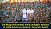 CM Bhupendra Patel, Amit Shah Join soldiers at India-Pakistan border in Gujarat’s Kutch