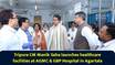Tripura CM Manik Saha launches healthcare facilities at AGMC & GBP Hospital in Agartala