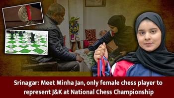 RAW - Srinagar: Meet Minha Jan, only female chess player to represent J&K at National Chess Championship